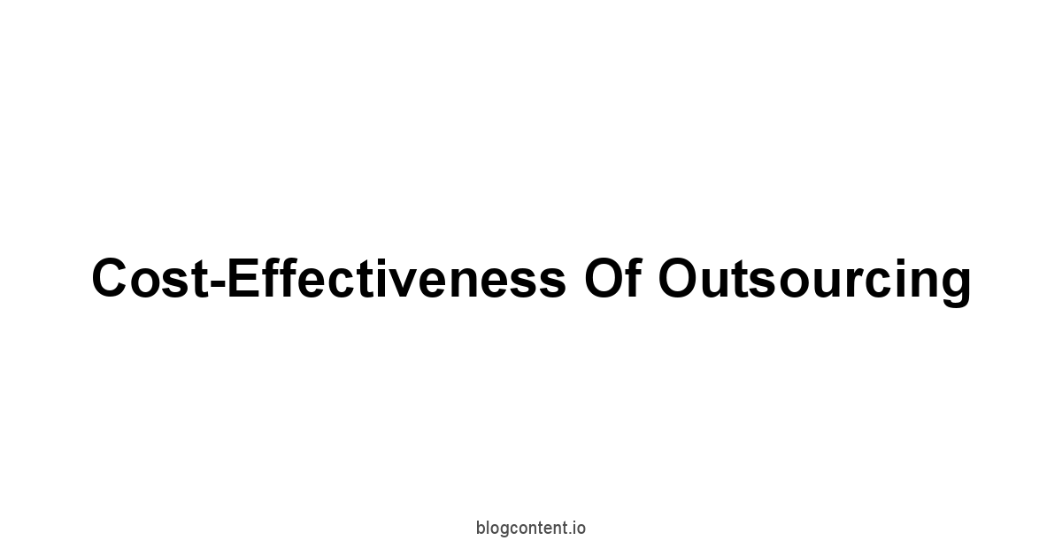 Cost-Effectiveness of Outsourcing