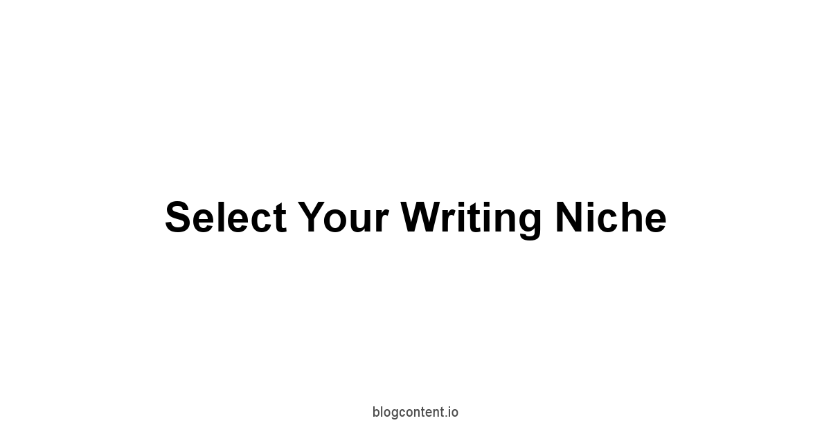 Select Your Writing Niche